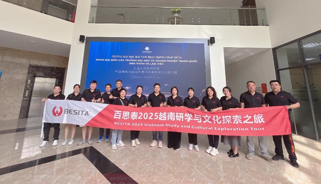 百思泰BESITA|越南研学之旅圆满收官